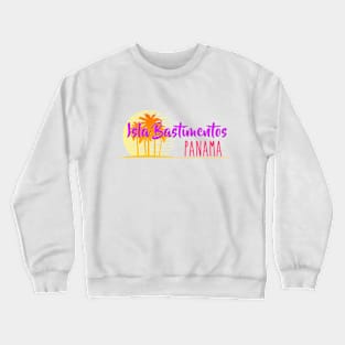 Life's a Beach: Isla Bastimentos, Panama Crewneck Sweatshirt